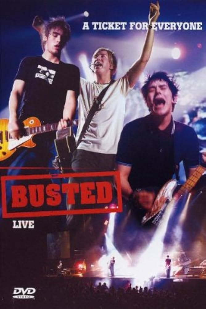Busted Live Concert A Ticket For Everyone DVD