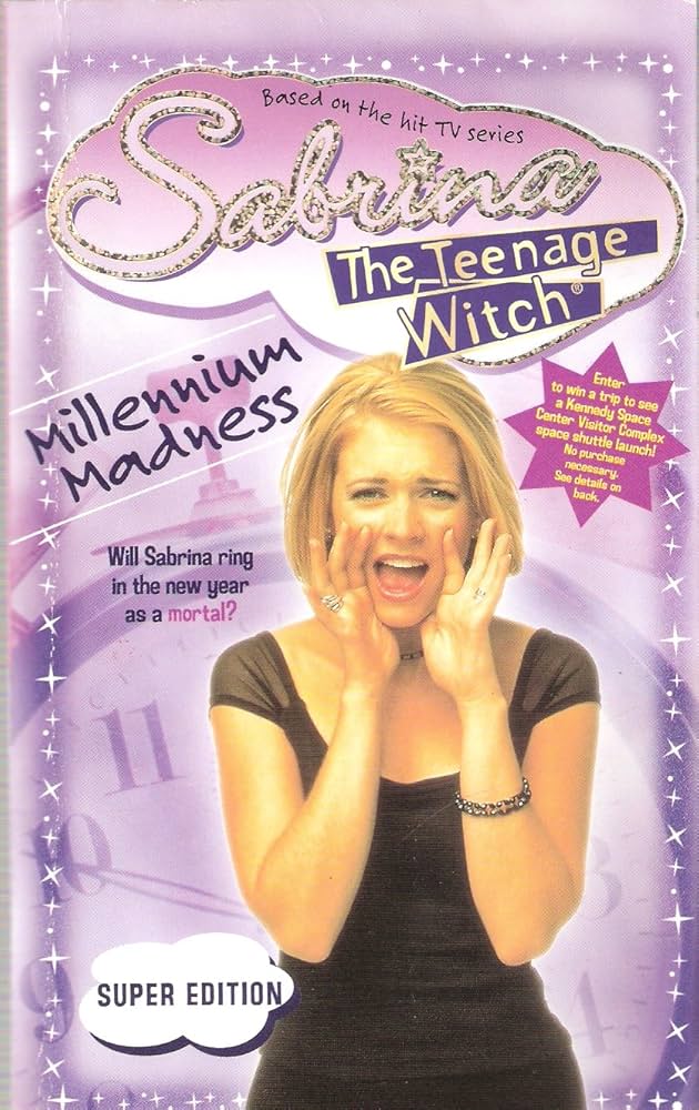 Sabrina The Teenage Witch Millenium Madness Novel