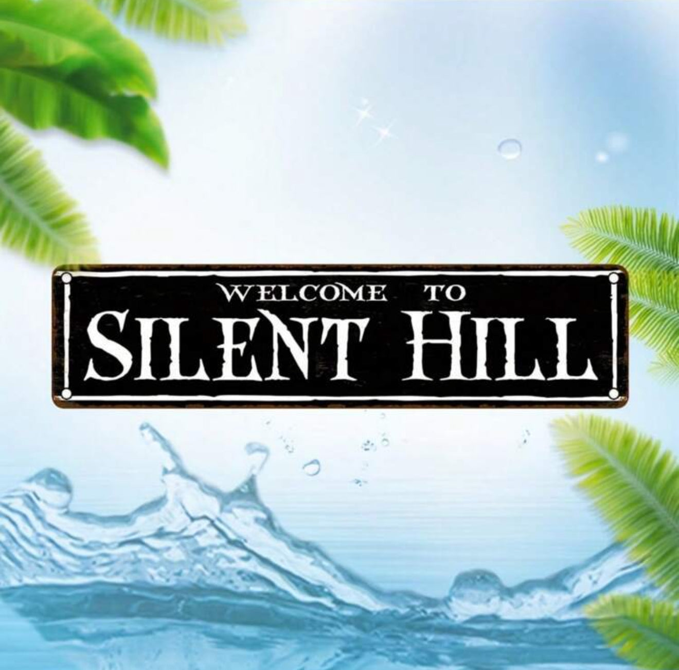 Welcome to Silent Hill Black Metal Sign