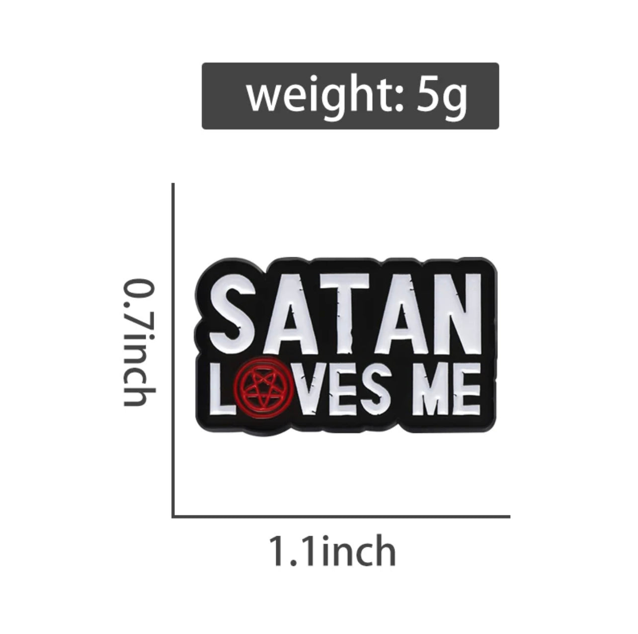 Satan Loves Me Pin Badge