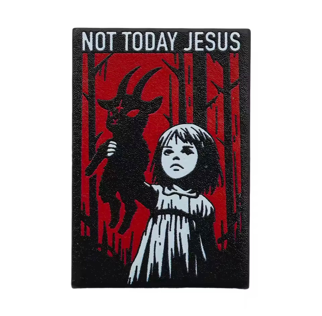 Not Today Jesus Pin Badge