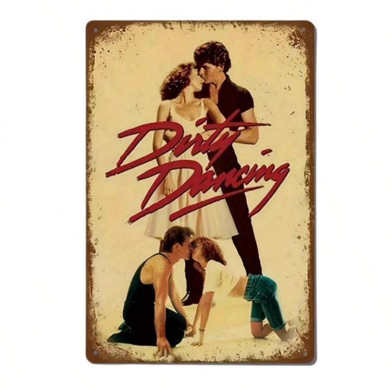 Dirty Dancing Metal Sign