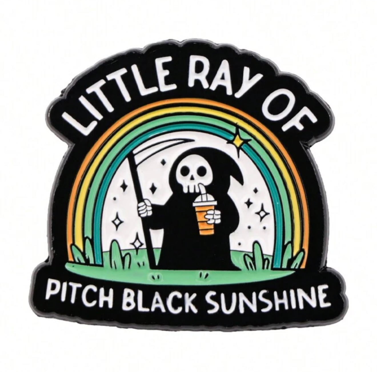 Little Ray of Pitch Black Sunshine Pin Badge