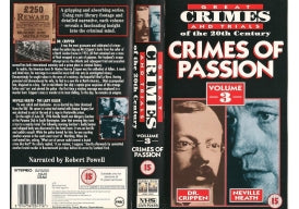 Great Crimes and Trials of the 20th Century: Crimes of Passion Volume 3