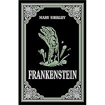 Mary Shelley’s Frankenstein Book