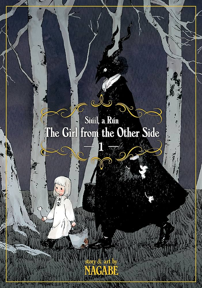 The Girl from the Other Side: Siuil, a Run Volume 1