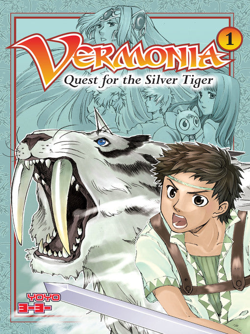 Vermonia: Quest for the Silver Tiger Volume 1 (ex-Library Edition)