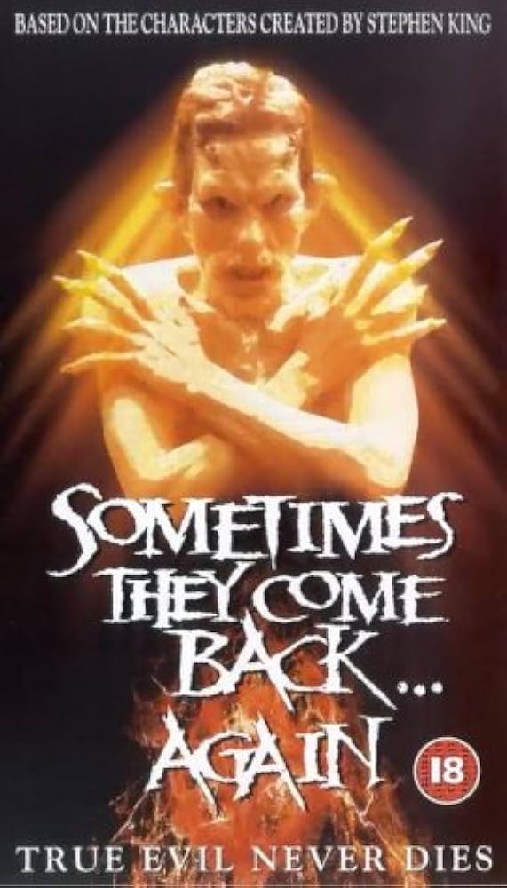 Sometimes They Come Back Again VHS