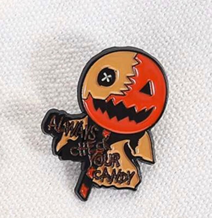 Trick r Treat Always Check Your Candy Pin Badge