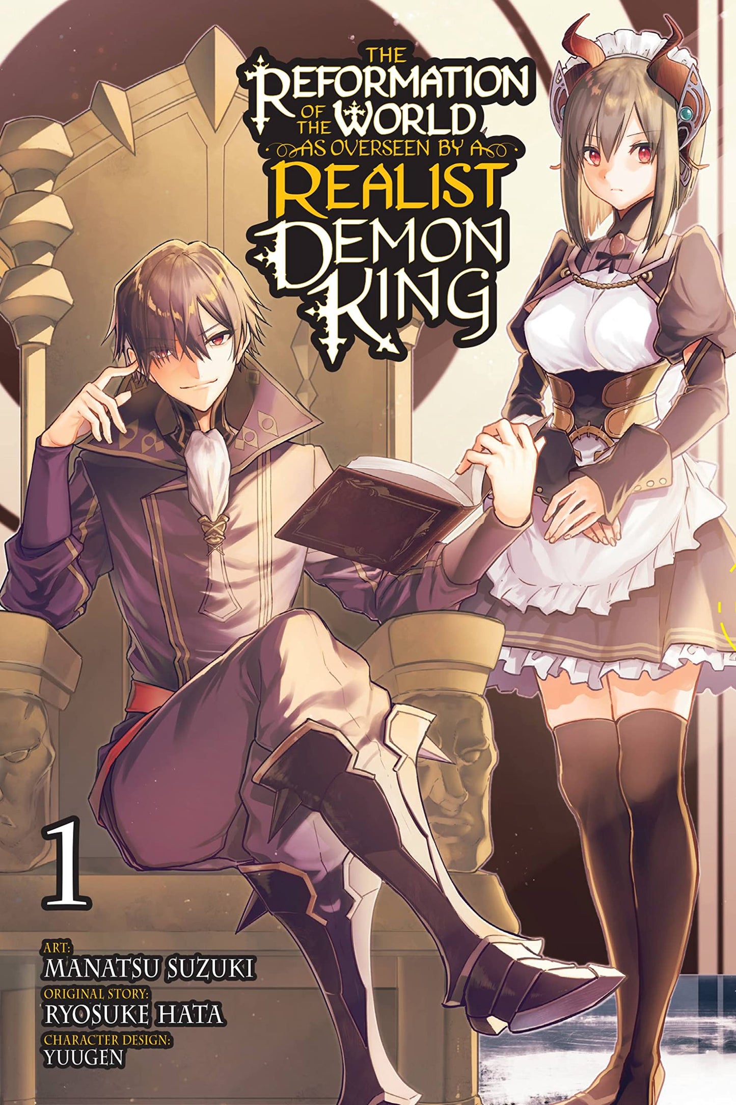 The Reformation Of The World Overseen By A Realist Demon King. Volume 1 Manga