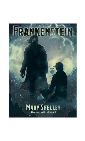Mary Shelley’s Frankenstein Illustrated Book