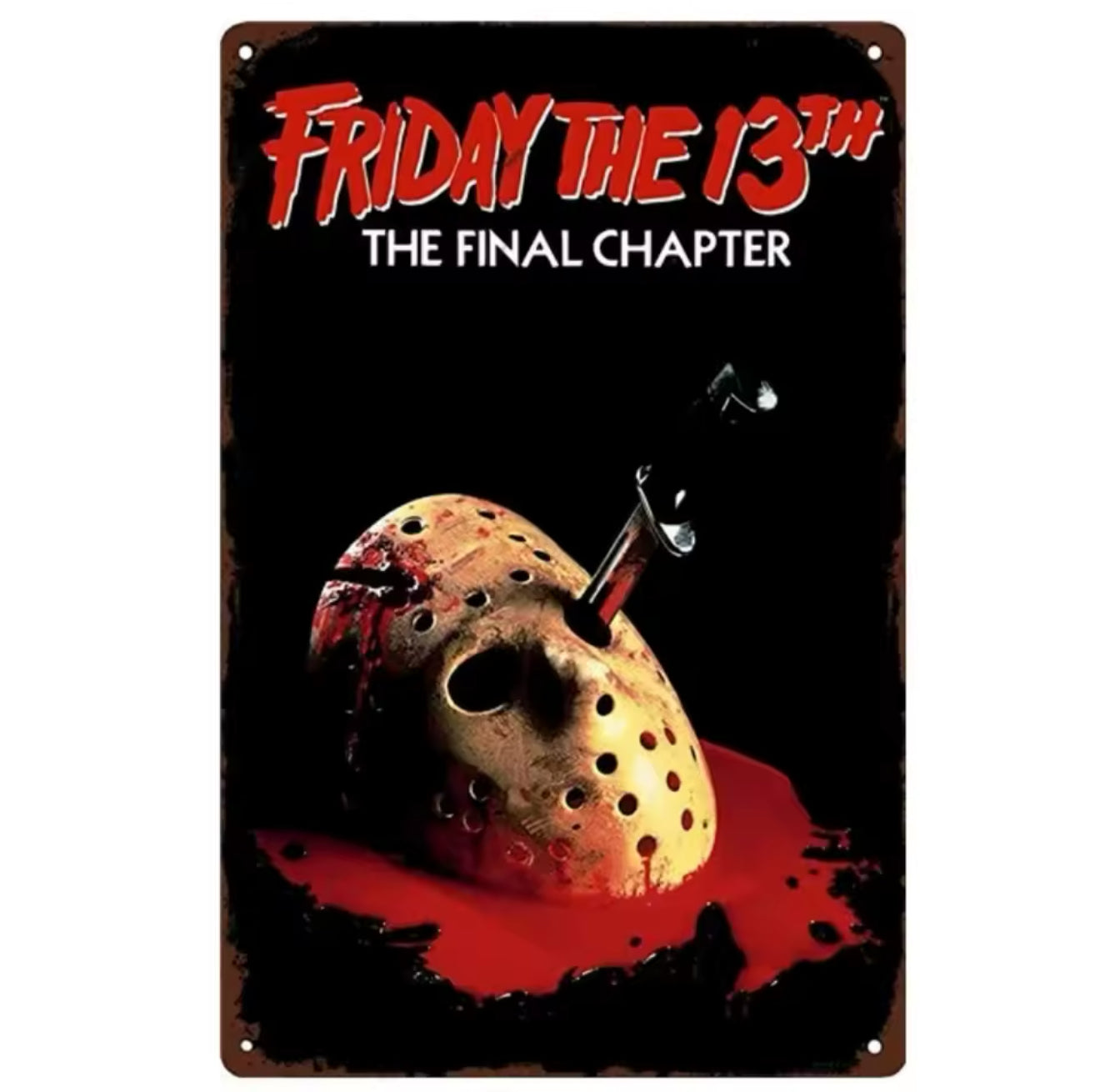 Friday the 13th The Final Chapter A4 Vintage Tin Sign