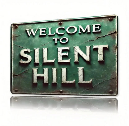 Welcome to Silent Hill Metal Sign