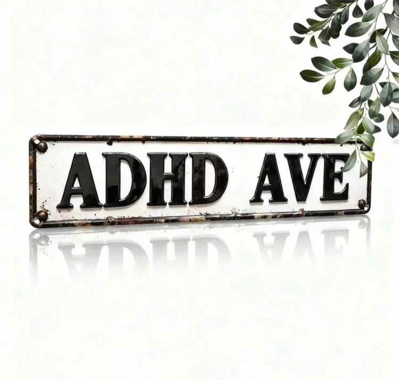 ADHD Avenue Vintage Black & White Tin Street Sign