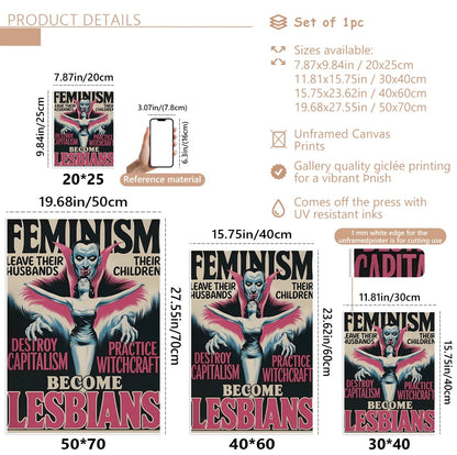 Feminism Become Lesbians Canvas Print