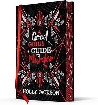 A Good Girl’s Guide to Murder Collector’s Edition Hardback - Holly Jackson