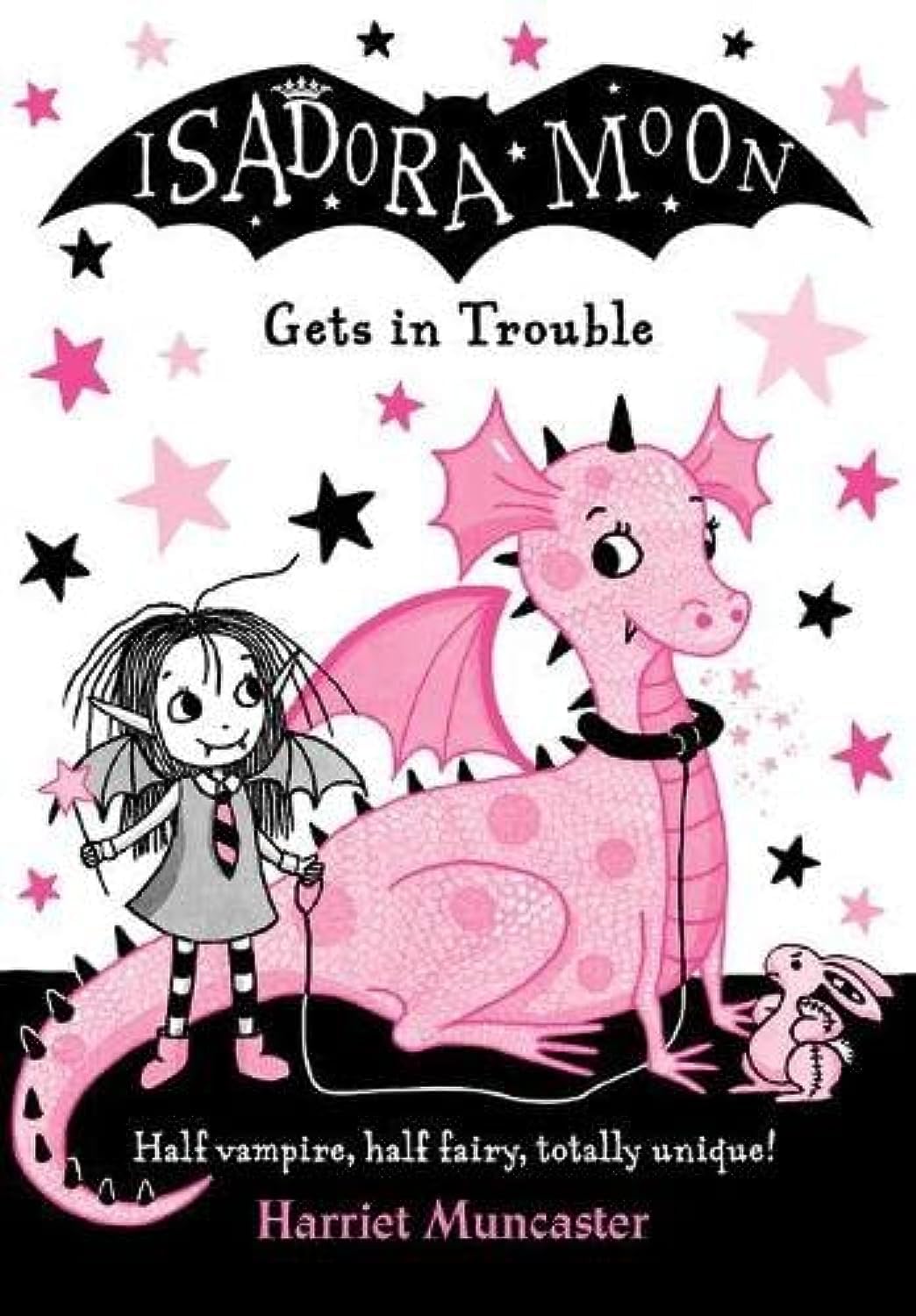 Isadora Moon Gets in Trouble - Harriet Muncaster