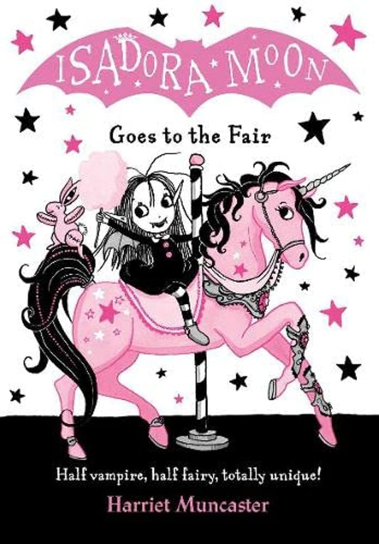 Isadora Moon Goes to the Fair - Harriet Muncaster