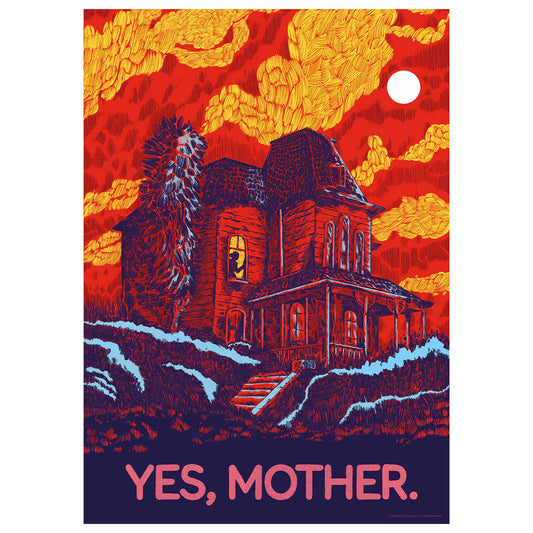 Psycho Yes Mother Limited Edition Art Print