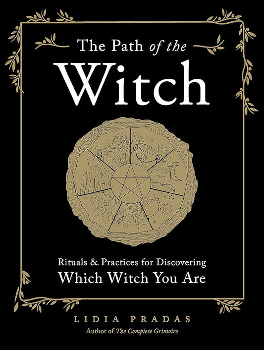 The Path of the Witch - Lidia Pradas
