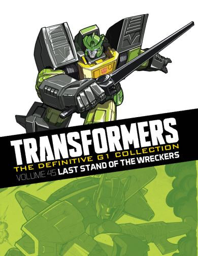 Transformers Last Stand of the Wreckers Graphic Novel