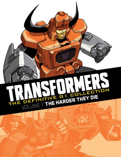 Transformers The Harder They Die Graphic Novel