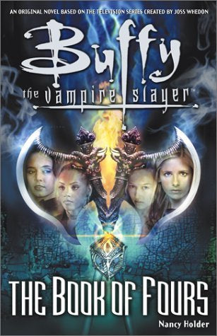 Buffy the Vampire Slayer The Book of Fours (Paperback)